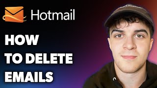 How to Delete Hotmail Emails (Full 2025 Guide)