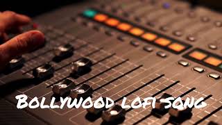 Best Bollywood lofi song #hindi #lofi #playlist