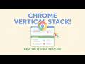 How to Enable Vertical Stacked Tab Split on Google Chrome