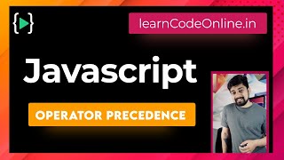 Type and Operator precedence in javascript