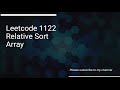 Leetcode 1122  Relative Sort Array