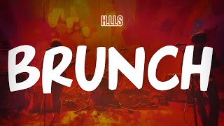H.LLS - BRUNCH (Lyric Video)