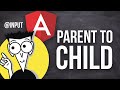 Parent to Child Data Transfer | Angular 14