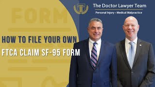 How to File Your Own FTCA Claim (SF-95) Form