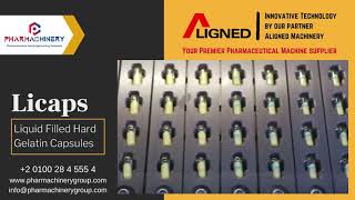 Licaps | Liquid Filled Hard Gelatin Capsules Production Line