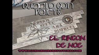 COMO HACER CUADRO CON PALETS El Rincón de Noe