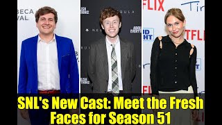SNL's New Cast: Meet the Fresh Faces for Season 51