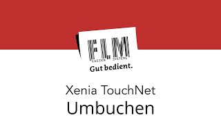 Xenia TouchNet: Umbuchen