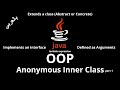 #059 [JAVA] - Anonymous Inner Class (Extends Class, Implements Interface, Defined Arguments, Lambda)