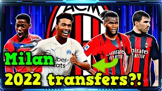 AC Milan transfer news, rumours, targets -  summer 2022