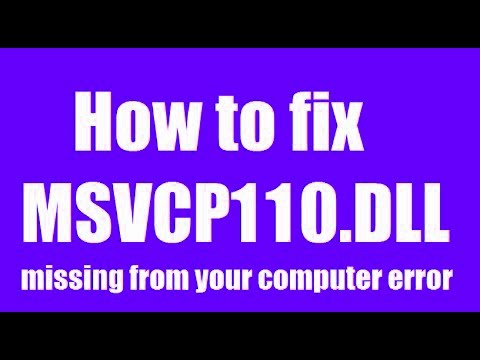 How To Fix Msvcp110.dll Missing Error Windows 10/8.1/7 - YouTube