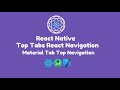 React Native Top Tabs Navigation using React Navigation | Material Top Tab Navigation React Tutorial