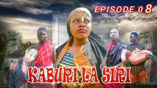 KABURI LA SIRI EP 08