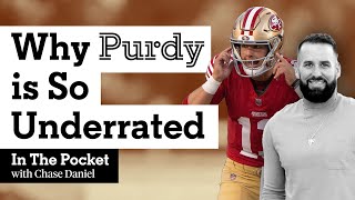 Why Brock Purdy is so underrated | In The Pocket with Chase Daniel | #nfl #sanfr