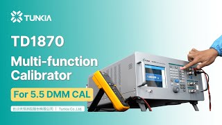 Mastering Multi-function Calibrator with TD1870-Designed for 5.5 digit DMM Calibration