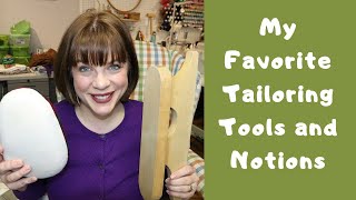 My Favorite Tailoring Tools