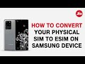 How to convert physical SIM to eSIM - Samsung Device – Jio #jioretailerpartner