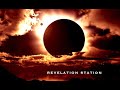 REVELATION STATION CHANNEL TRAILER