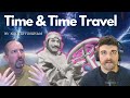 The Wave Theory of Time and Time Travel Implications | w/Dr. Nikk Effingham - ep. 214