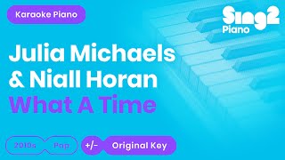 Julia Michaels And Niall Horan - What A Time Karaoke Piano