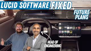 Lucid Has Fixed The Gravity Software Issues! Full Interview w/ Emad Dlala SVP Engineering & Digital