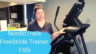 NordicTrack FreeStride Trainer FS5i Review