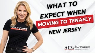 What You Can Expect When Moving to Tenafly, NJ