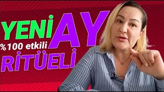 YENİ AY RİTÜELİ ÇOK ETKİLİ  - sana çok şey kazandıracak!