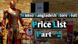 Miniso Bangladesh Store Visit. Price List Part - 2