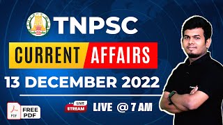 December 13 - Daily Current Affairs 2022 | TNPSC Group 1, 2, 4 Exams Coaching | Veranda Race