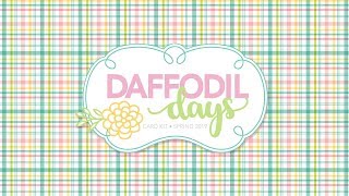 Daffodil Days SCT Delivered Card Kit - Spring 2019