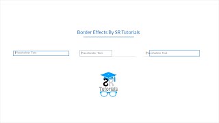 Form Input Border Focus Effects | Demo - 2 | Html & Css | SR Tutorials