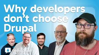 Talking Drupal #547 - Why Developers Don't Choose Drupal