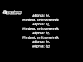 tankcsapda adjon az ég dalszöveggel lyric video