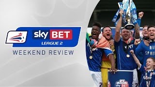 REVIEW Sky Bet League 2 | Matchday 46