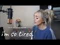 Lauv & Troye Sivan – i'm so tired | Cover