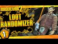 Borderlands 2 | Loot Randomizer Mod Zer0 Challenge Run | Day #1