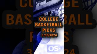 Best College Basketball Picks Today (3/30/24) | NCAAB Bets & Predictions | Elite Eight Picks