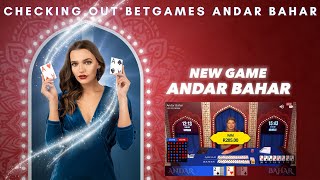 Playing the New Betgames Andar Bahar Card Game