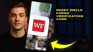 How To Reset Wells Fargo Verification Code 2025 (QUICK FIX) (2026)