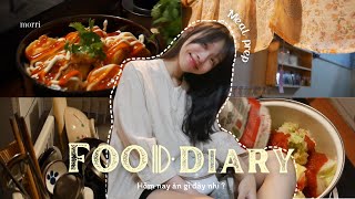 Food diary | Chuẩn bị bữa ăn cho vài ngày bận rộn | Meal prep | morri