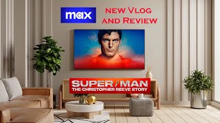 SuperMan The Christopher Reeve Story 2024 Streaming \u0026 Chill Vlog and Review (Christopher Reeve)