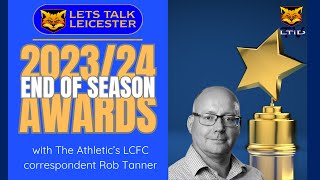 LTiDtv LCFC End of season awards with Rob Tanner