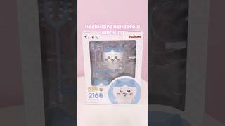 hachiware nendoroid unboxing #chiikawa #hachiware #nendoroid