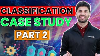 Part 2 : Classification Case Study | Machine learning | iNeuron