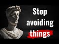 Stoicism vs. Avoidance: Confronting Anxiety-Inducing Situations