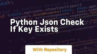 python json check if key exists