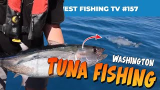 Fishing for Washington State Tuna | NWFTV #157