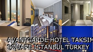 Avantgarde Hotel Taksim Square  Istanbul Turkey