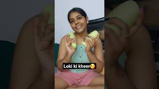 Chlo Loki ki kheer Bnate Hai😘🤩|#minivlog #58|#viral #food #shorts #ytshorts  #youtubeshorts